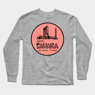 Vintage Sahara Hotel and Casino Las Vegas Long Sleeve T-Shirt